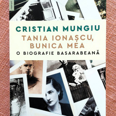 Tania Ionascu, bunica mea. O biografie basarabeana – Cristian Mungiu