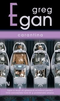 Carantina de Greg Egan. Colectia Nautilus