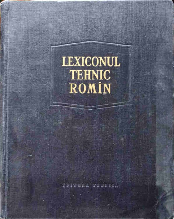 LEXICONUL TEHNIC ROMAN VOL.4 CAV-COLA-REMUS RADULET SI COLAB.-214525