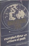 Carte "Intamplari dintr-un univers al pacii" Editura Politica 1987