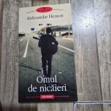 Omul de nicaieri - Aleksandar Hemon
