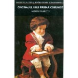 Cincinalul unui primar comunist - Mihai Marcu