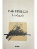 Dan Petrescu - In raspar (Editia: 2000)
