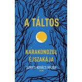 A t&aacute;ltos - Karakondzul &eacute;jszak&aacute;ja - Szigeti Kov&aacute;cs Viktor