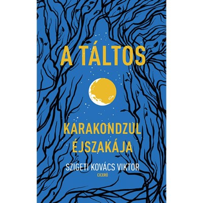 A t&amp;aacute;ltos - Karakondzul &amp;eacute;jszak&amp;aacute;ja - Szigeti Kov&amp;aacute;cs Viktor foto