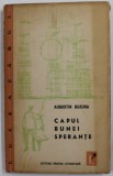 CAPUL BUNEI SPERANTE de AUGUSTIN BUZURA , 1963