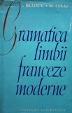 Ion Braescu - Gramatica limbii franceze moderne (1964)