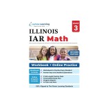 Illinois Assessment of Readiness (IAR) Test Practice: 3rd Grade Math Practice Workbook and Full-length Online Assessments: Illinois Test Study Guide