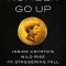 Number Go Up: Inside Crypto&#039;s Wild Rise and Staggering Fall