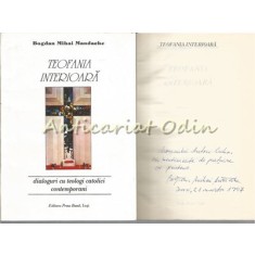 Teofania Interioara - Bogdan Mihai Mandache - Cu Autograf