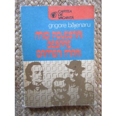 Grigore Bajenaru - Mici povestiri despre oameni mari