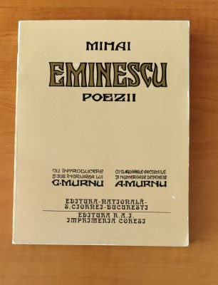 Mihai Eminescu - Poezii (ediție ingrijită și ilustrată G. Murnu - reeditare 1995 foto