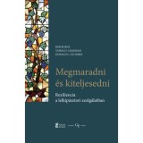 Megmaradni &eacute;s kiteljesedni - Reziliencia a lelkip&aacute;sztori szolg&aacute;latban - Burns