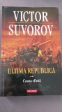 Victor Suvorov - Ultima republica,partea II