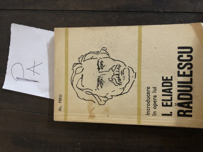 Al Piru - Introducere in opera lui Eliade Radulescu Pa+