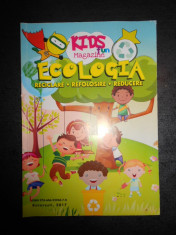 KIDS FUN MAGAZINE - ECOLOGIA * RECICLARE, REFOLOSIRE, REDUCERE foto