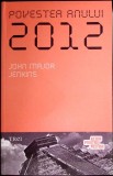 POVESTEA ANULUI 2012-JOHN MAJOR JENKINS-354147