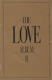 Various - The Love Album II, 2xCaseta audio