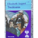 TRECATOAREA-ELIZABETH AUGUST-100277