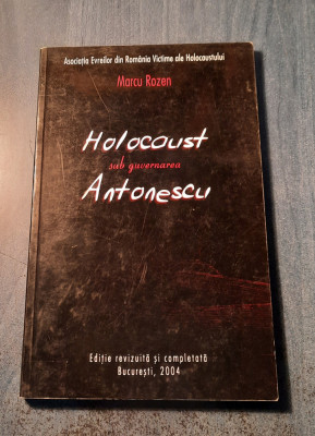 Holocaust sub guvernarea AntonescuMarcu Rozen foto