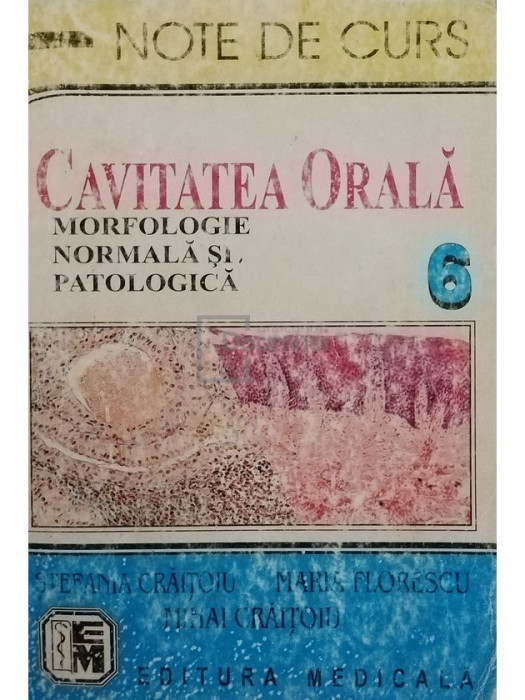 Stefania Craitoiu - Cavitatea orala (editia 1999)
