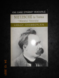 LESLEY CHAMBERLAIN - NIETZSCHE LA TORINO. SFARSITUL VIITORULUI