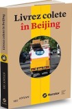 Livrez colete &icirc;n Beijing - Paperback brosat - Hu Anyan - Publica