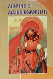 MINUNILE MAICII DOMNULUI-COLECTIV-360009