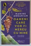 OAMENI CARE VOR FI MEREU CU MINE , roman de NARINE ABGARIAN , 2025