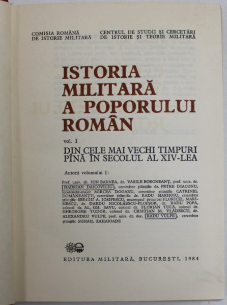 ISTORIA MILITARA A POPORULUI ROMAN VOL.I BUC. 1984