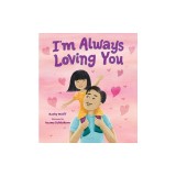 I'm Always Loving You