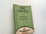 Cumpara ieftin NAE IONESCU, NELINISTEA METAFIZICA.TEZA DE DOCTORAT IN FILOSOFIE 1919+ALTE TEXTE