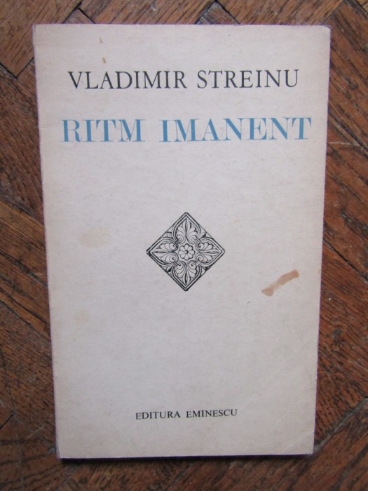 Vladimir Streinu - Ritm Imanent