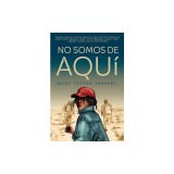 No Somos de Aqu