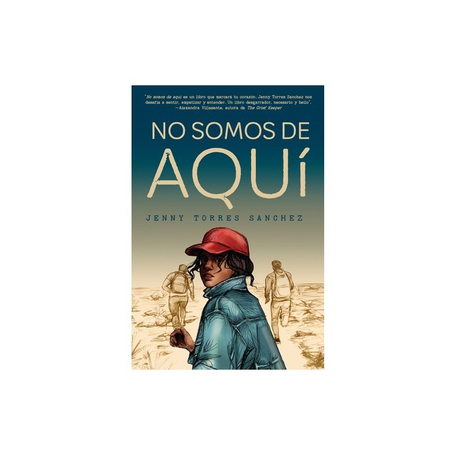 No Somos de Aqu