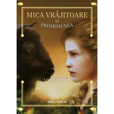 Mica vrajitoare. Promisiunea, Lene Kaaberb?l foto