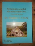Sistemul complet de autovindecare Exercitii interne STEPHEN T. CHANG