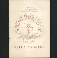 CRUCEA ROȘIE-MEDICINĂ - BULETIN INFORMATIV - GRUPAREA DE FILATELIE TEMATICĂ, 1990 - AFNR, ASOCIAȚIA FILATELIȘTILOR DIN JUDEȚUL NEAMȚ