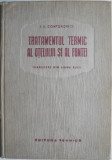 Tratamentul termic al otelului si al fontei &ndash; I. E. Contorovici