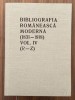Bibliografia Romaneasca Moderna vol IV (R-Z) - Gabriel Strempel - Colectie