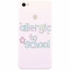 Husa silicon pentru Xiaomi Redmi Note 5A, Allergic To School