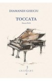 Toccata pentru pian - Diamandi Gheciu