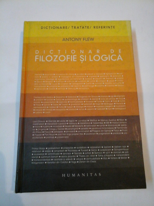 DICTIONAR DE FILOZOFIE SI LOGICA - ANTONY FLEW