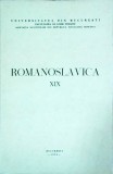 Romanoslavica Vol. 19, 1979, 579 pg. - Cultura Generala, Limba Romana