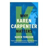 Why Karen Carpenter Matters