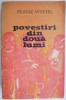 Povestiri din doua lumi - Franz Werfel - Roman