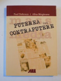 PUTEREA FARA CONTRAPUTERE de PAUL DOBRESCU, ALINA BARGAOANU, 2002 , CONTINE HALOURI DE APA