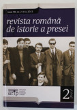 REVISTA ROMANA DE ISTORIE A PRESEI , NR. 2 , 2013