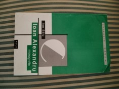 Ion Balu Ioan Alexandru. Monografie, editie princeps