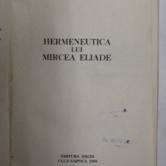 HERMENEUTICA LUI MIRCEA ELIADE- ADRIAN MARINO, CLUJ NAPOCA 1980